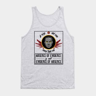 wisdom of the aged : A wise man once told me 01 Tank Top